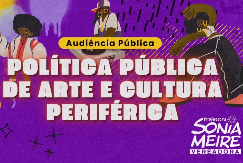 Sonia Meire realizará Audiência Pública sobre Política Pública