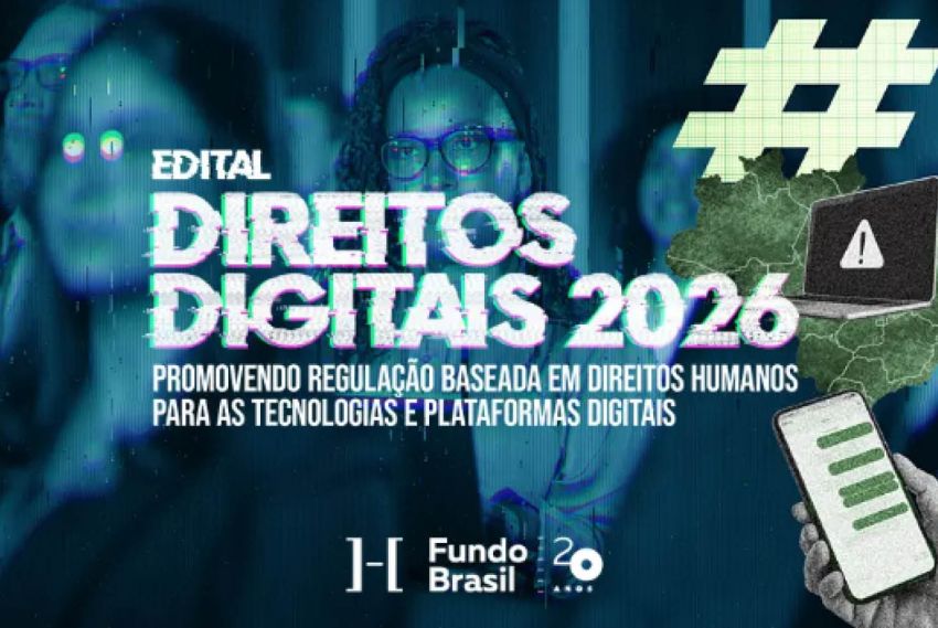 Fundo Brasil lança edital de R$ 2 mi para direitos humanos digitais